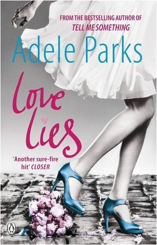 《Love Lies》 - Adele Parks.jpg