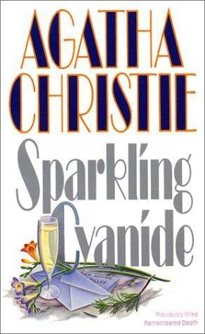 《Sparkling cyanide》 - Agatha Christie.jpg