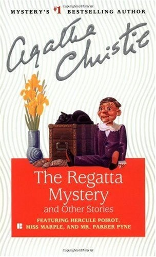 《The Regatta Mystery and Other Stories》 - Agatha Christie.jpg